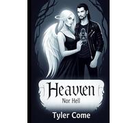 Heaven Nor Hell
