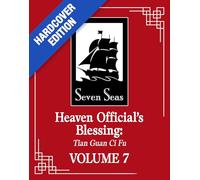Heaven Official's Blessing: Tian Guan Ci Fu (Deluxe Hardcover Novel) Vol. 7