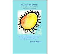 Heaven on Earth: Everything that matters HAPPINESS: The Philautia (I'm OK) Decision