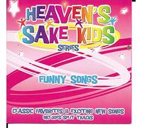 Heaven S Sake Kids - Funny Songs