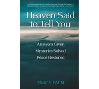 Heaven Said to Tell You