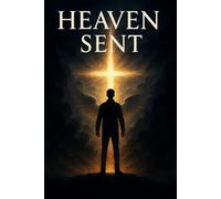 Heaven Sent