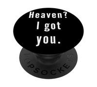Heaven? Ti ho preso. PopSockets PopGrip Adesivo