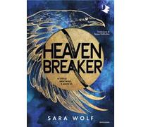 Heavenbreaker. Ediz. italiana