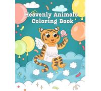 Heavenly Animals: Coloring Book for Adults and Kids of All Ages - Let creativity flow and create calmness