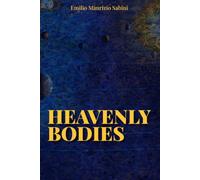 Heavenly Bodies