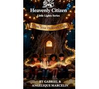 Heavenly Citizen Little Lights Series