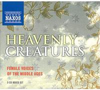 Heavenly Creatures: Female Voices Of The Middle Ag - Female Voices Of The Middle Ages (3 CD)
