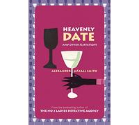 Heavenly Date And Other Flirtations