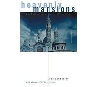 Heavenly Mansions: And Other Essays on Architecture