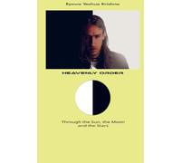 Heavenly Order (Compact Version): Through the Sun, the Moon and the Stars