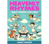 Heavenly Rhymes: Bible Verses for Kids