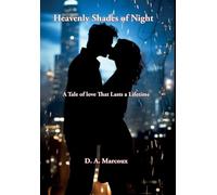 Heavenly Shades of Night