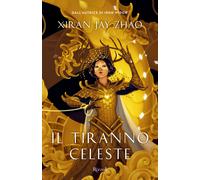Heavenly Tyrant. Tiranni celesti - Zhao Xiran Jay