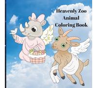 Heavenly Zoo Animal Coloring Book
