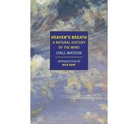 Lyall Watson Heaven's Breath (Tascabile)
