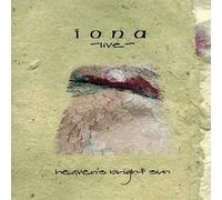 Heaven's Bright Sun - Live by Iona (2005-09-13)