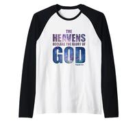Heavens Declare Glory of God Christian Creation Psalm 19:1 Maglia con Maniche Raglan