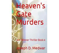 Heaven's Gate Murders: Jack Winner Thrillers Book 4