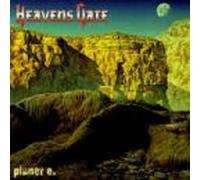 HEAVENS GATE - PLANET E. -11 TR.-
