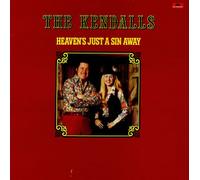 HEAVEN'S JUST A SIN AWAY VINYL LP[2383484]1976 THE KENDALLS