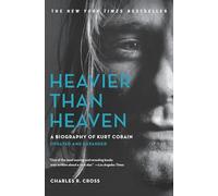 Charles R Cross Heavier Than Heaven (Tascabile)