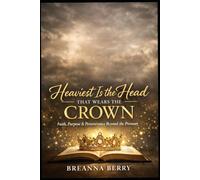 Heaviest is the Head that Wears the Crown