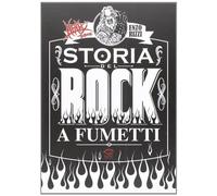 Heavy Bone. Storia del rock a fumetti