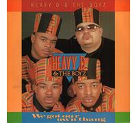 Heavy D. And The Boyz - We Got Our Own Thang