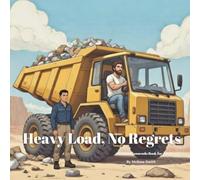 Heavy Load, No Regrets: A Funny Innuendo Parody Pun Book for Adults Birthday Gag Gift