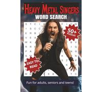 Heavy Metal Singers Word Search Puzzle Book: Word Searches with Easy to Read Print about Metal Groups, Rock Music, Garage Metal, and More | 6x9, 110 ... Gifts, Vacations, Holidays and Free Times