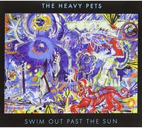 Heavy Pets - Swim Out Past The Sun