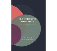 Heavy Thoughts, Empty Pages: A No-Stress Evening Reset and Brain Dump Notebook