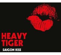 Heavy Tiger - Saigon Kiss