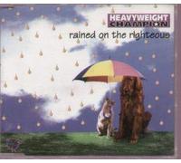 Heavyweight Champion - Rained on the Righteous