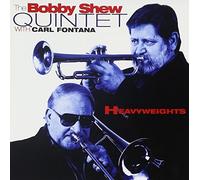 Heavyweights by Carl And Bobby Shew Fontana (1996-01-23)