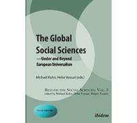 Hebe Vessuri The Global Social Sciences (Tascabile) Beyond the Social Sciences