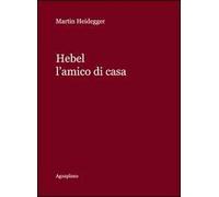 Hebel. L'amico di casa