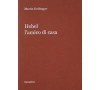 Hebel. L'amico di casa