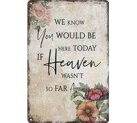 HEBELYX Targa commemorativa per matrimonio, con scritta in lingua inglese "We Know you would be here today if Heaven Wasn't So Far Away - Targa in metallo per matrimonio, decorazione per matrimoni