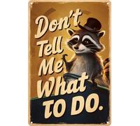 HEBELYX Targa in metallo vintage con scritta in inglese "Don't Tell Me What to Do", decorazione retrò per casa, camera da letto, cucina, bar, pub, garage, giardini, terrazze, portici, 20,3 x 30,5 cm