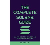 Hebooks The Complete Solana Guide (Tascabile)