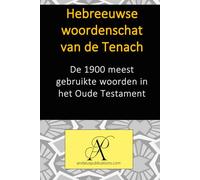 Hebreeuwse woordenschat van de Tenach: De 1900 meest gebruikte woorden in het Oude Testament