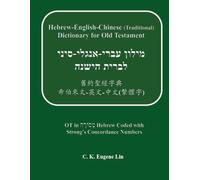 Hebrew-English-Chinese (Traditional) Dictionary for Old Testament
