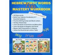 Hebrew First Words Mastery Workbook: Black & White Edition