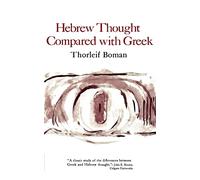Hebrew Thought Compared with Greek
