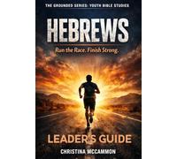 Hebrews: Run the Race. Finish Strong