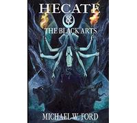 Hecate & The Black Arts: Liber Necromantia