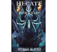 Hecate & The Black Arts (Tascabile)