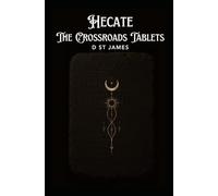 Hecate: The Crossroads Tablets